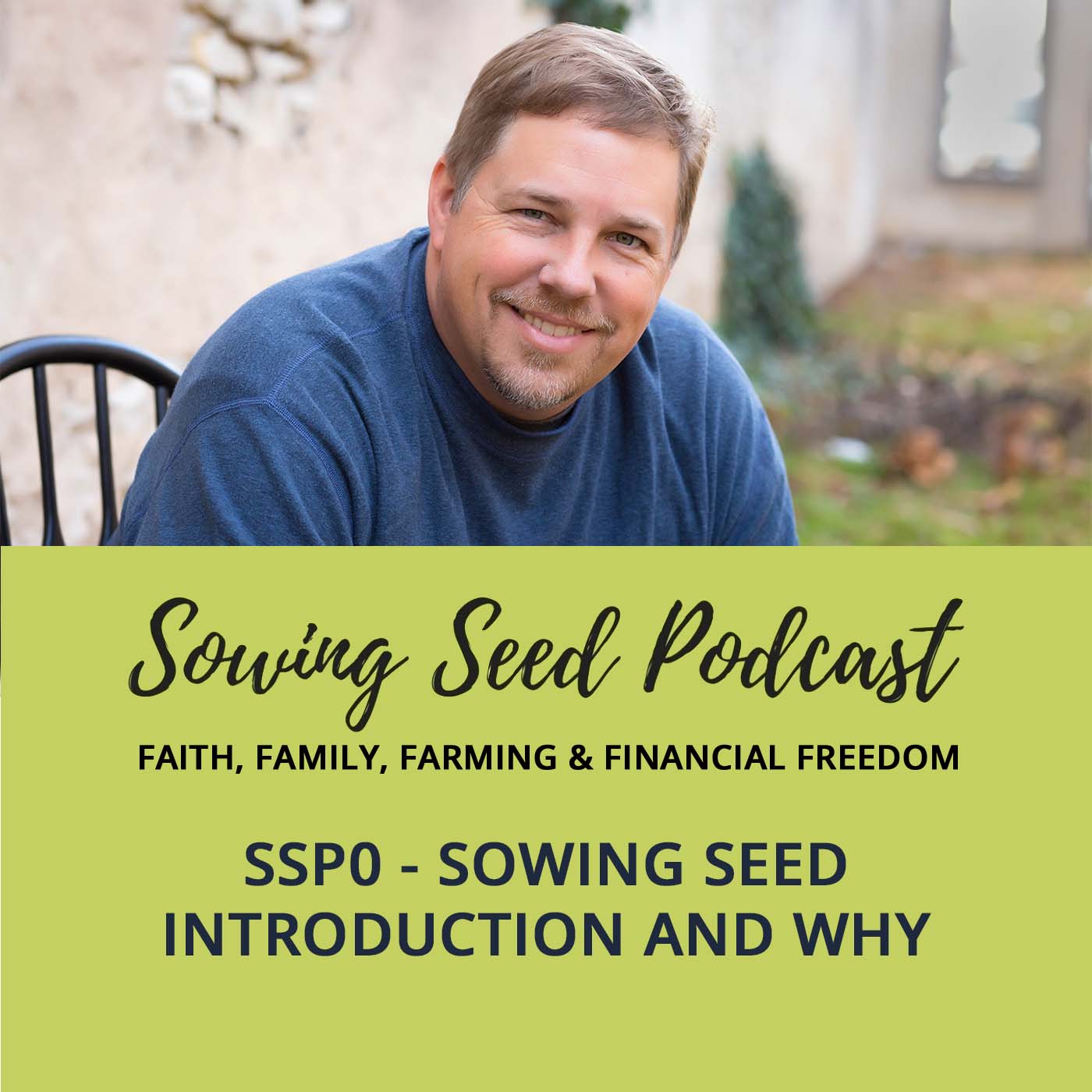 Sowing Seed Podcast